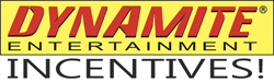 DYNAMITE INCENTIVES