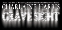 CHARLAINE HARRIS' GRAVE SIGHT
