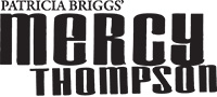 PATRICIA BRIGGS' MERCY THOMPSON: MOON CALLED