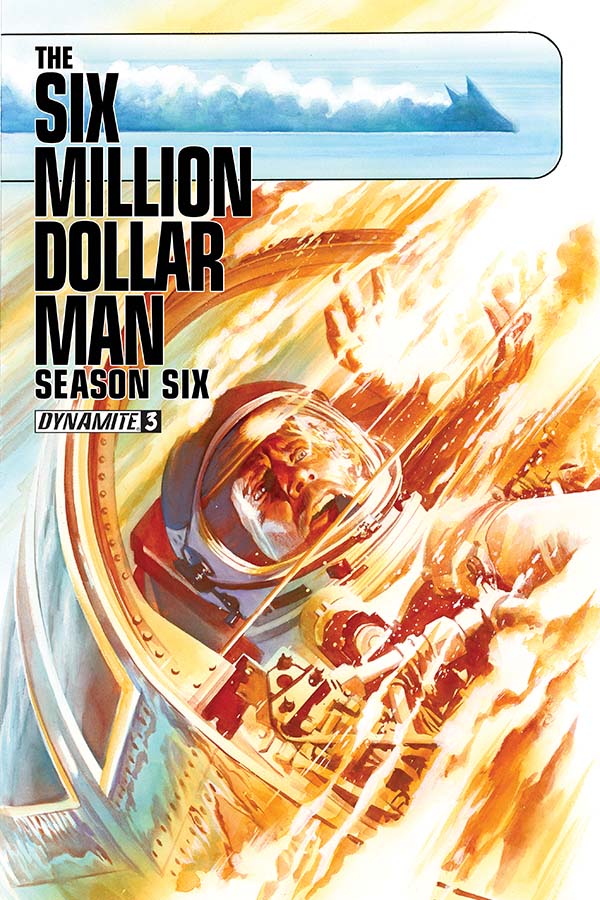 Dynamite® The Six Million Dollar Man: Season 6 #3