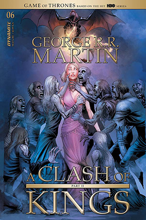 George RR Martin's A Clash Of Kings: The Comic Book #1 See more