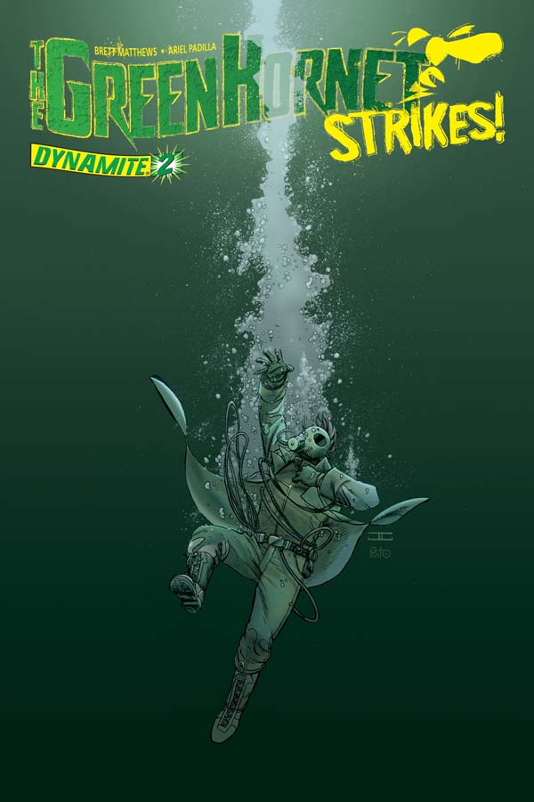 Dynamite® The Green Hornet Strikes! #2 Dynamite® The Green Hornet Strikes! #2
