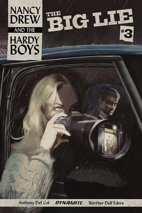 Dynamite® Nancy Drew & The Hardy Boys: The Big Lie #3